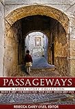 Passageways: A Short Story Collection by Rebecca Carey Lyles