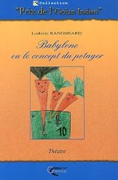 Babylone ou Le concept du potager