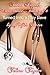 Taken, Pegged, Emasculated, Feminized & Turned into a Sissy Slave by My Wife's Doctor