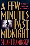 A Few Minutes Past Midnight