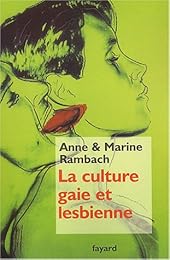 La  culture gaie et lesbienne