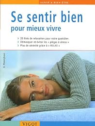 Se sentir bien pour mieux vivre