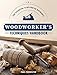 Woodworker's Techniques Handbook: The Essential Illustrated Reference by 