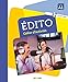 Edito Niv. A1 - Cahier + CD MP3 (French Edition) by 