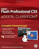 Flash Professional CS5 Digital Classroom, (Book and Video Training), Fred Gerantabee, AGI Creative Team, 0470607769