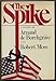 The Spike - Book by Arnaud de Borchgrave