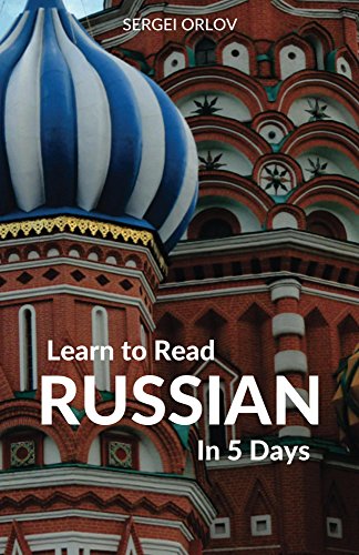 Learn to Read Russian in 5 Days