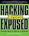 Hacking Exposed Wireless: Wireless Security Secrets & Solutions by Johnny Cache, Vincent Liu