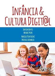 Livro Infância e Cultura Digital: Diálogo com Gerações