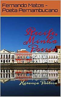 Livro Recife, Minha Poesia: Herança Poética