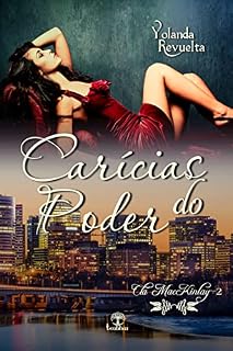 Livro Carícias do poder (Clã MacKinlay Livro 2)