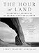 The Hour of Land: A Personal Topography of America's National Parks - Book by Terry Tempest Williams