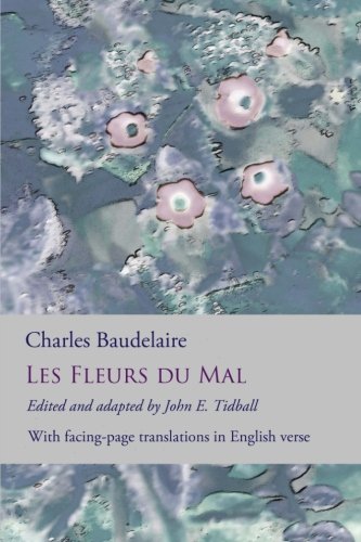 Les fleurs du mal: the flowers of evil: the complete du…