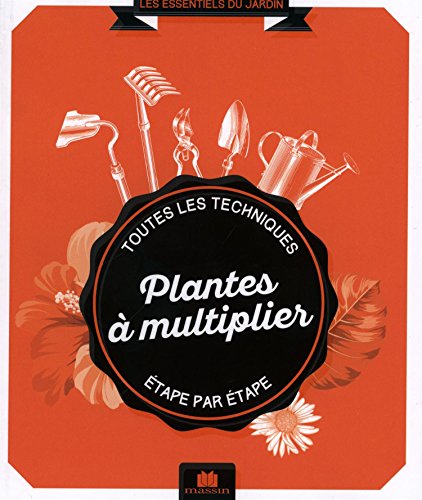 Plantes à multiplier