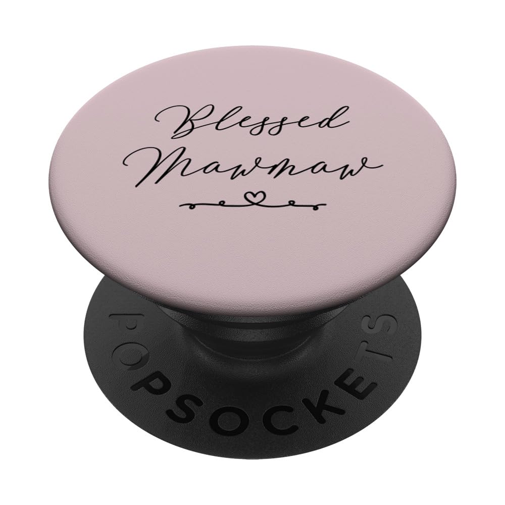Blessed Mawmaw PopSockets Adhesive PopGrip