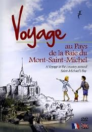 Voyage Au Pays De La Baie Du Mont-Saint-Michel