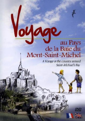 Voyage Au Pays De La Baie Du Mont-Saint-Michel