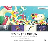Design for Motion: Fundamentals and Techniques of Motion Design