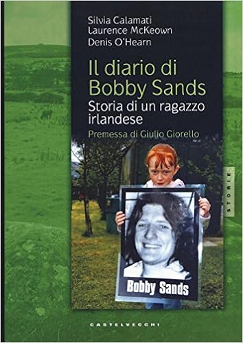Aa. Vv. – Il diario di Bobby Sands. Storia di un ragazzo irlandese (2010)