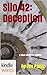 Silo Saga: Silo 42: Deception (Kindle Worlds Novella)