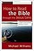 How to Read the Bible through the Jesus Lens: A Guide to Christ-Focused Reading of Scripture