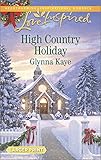 High Country Holiday (Love Inspired LP)
