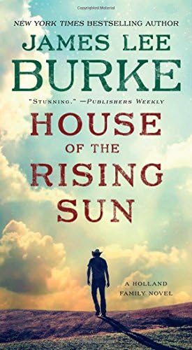 House of the Rising Sun: A Novel (A Holland Family Novel)