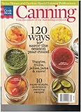Better Homes and Gardens Canning Magazine (120 ways to savor the season year round, Special Issue 20 by