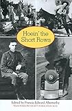Hoein' the Short Rows (Publications of the Texas Folklore Society) by 