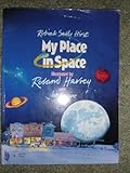 Front cover for the book My Place in Space by Robin Hirst