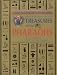 Treasures of the Pharaohs : The Glories of Ancient Egypt by