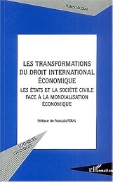 Les  transformations du droit international économique