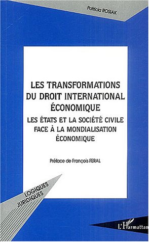 Les  transformations du droit international économique