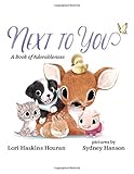 Next to You: A Book of Adorableness