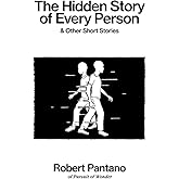 The Hidden Story of Every Person: & Other Short Stories