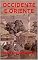 Livro OCCIDENTE E ORIENTE