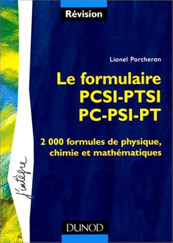 Download Le formulaire : 1re année PCSI-PTSI, 2e année PC-PSI-PT PDF
