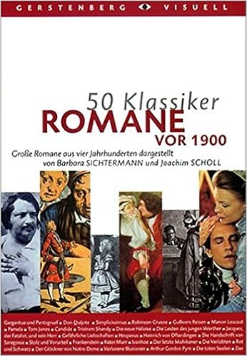 50 Klassiker Romane Vor 1900 Grosse Romane Aus Vier Jahrhunderten Gerstenbergs 50 Klassiker Amazon De Barbara Sichtermann Joachim Scholl Bucher