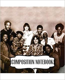 Composition Notebook Kc And The Sunshine Band American Disco And Funk Band Best Known Songs That S The Way I Like It I M Your Boogie Man Soft Composition Notebooks One Subject 110 Pages Composition Notebook Kc And The Sunshine Band American Disco And Funk Band Best Known Songs That S The Way I Like It I M Your Boogie Man Soft Composition Notebooks One Subject 110 Pages