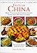 Taste of China: Over 75 Authentic Chinese Recipes With over 300 Photographs (Creative Cooking Librar by 