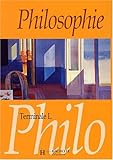 Philosophie, terminale L (Livre de l'élève) by