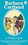 Front cover for the book A Witch's Spell by Barbara Cartland