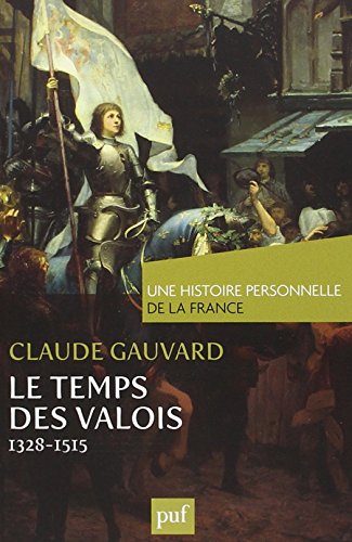 Le  temps des Valois