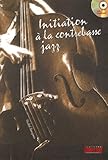 Initiation a la Contrebasse Jazz by 