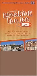 Breaking the ice, Lyon