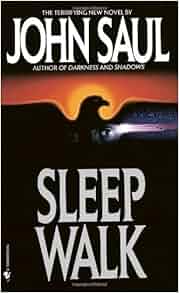 Amazon.com: Sleepwalk (9780553288346): John Saul: Books