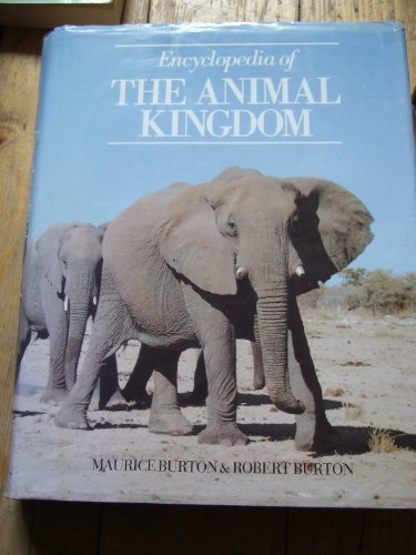 ENCYCLOPEDIA OF THE ANIMAL KINGDOM 0907305202 Book Cover