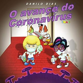 Livro O Avanço do Coronavírus: A Turma da Luz do Jardim América