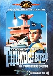 Thunderbirds Et L'odyssée Du Cosmos
