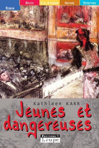 Jeunes et dangereuses